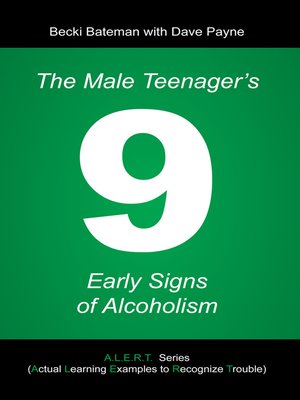 cover image of The Male Teenager's 9 Early Signs of Alcoholism